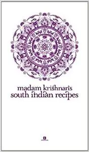 Madam Krishnan's South Indian Recipes