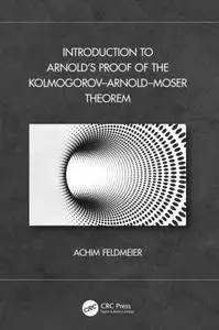 Introduction to Arnold's Proof of the Kolmogorov–Arnold–Moser Theorem