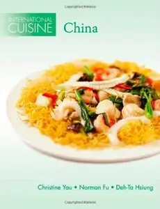 International Cuisine: China (Repost)