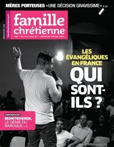 Famille Chrétienne - 15 au 21 Juillet 2017