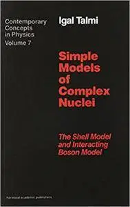 Simple Models of Complex Nuclei
