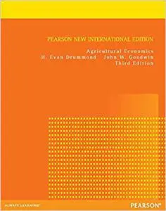 Agricultural Economics: Pearson New International Edition