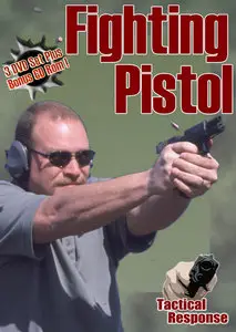 Tactical Response - The Fighting Pistol [repost]