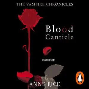 «Blood Canticle» by Anne Rice