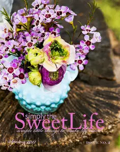 Simply the Sweet Life N.2 / Spring 2011