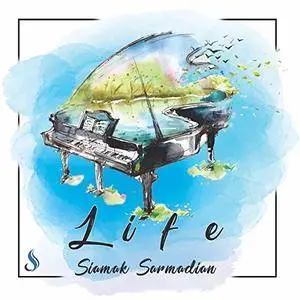 Siamak Sarmadian - Life (2017) [Official Digital Download]