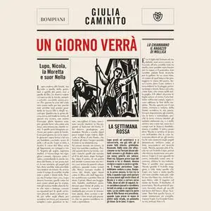 «Un giorno verrà» by Giulia Caminito