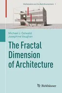 The Fractal Dimension of Architecture (repost)
