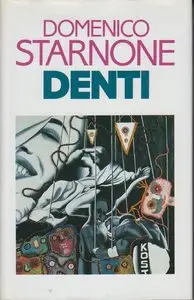 Domenico Starnone - Denti