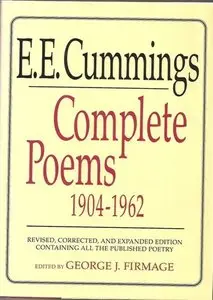 E. E. Cummings. Complete Poems, 1904-1962 (Repost)