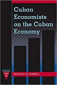 Cuban Economists on the Cuban Economy (Repost)