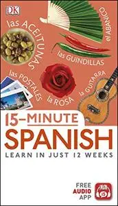 15-minute Spanish (Book and CD Edition) (DK Eyewitness Travel 15-Minute Guides)