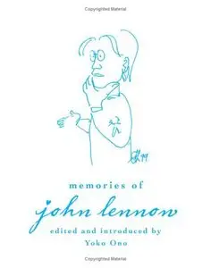 Memories of John Lennon (Repost)