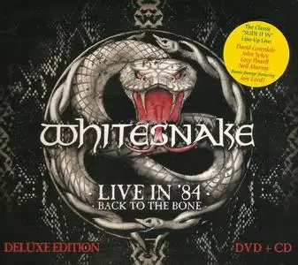 Whitesnake - Back To The Bone: Live In 84 (Deluxe Edition) (2014) [DVD + CD]