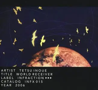 Tetsu Inoue - World Receiver (1996) [Reissue 2006]