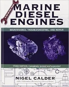 Marine Diesel Engines: Maintenance, Troubleshooting, and Repair (repost)