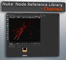 Digital Tutors - Nuke Node Reference Library: Channels