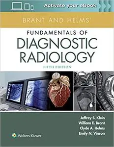 Brant and Helms' Fundamentals of Diagnostic Radiology Ed 5 (repost)