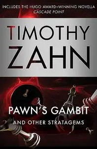 «Pawn's Gambit» by Timothy Zahn