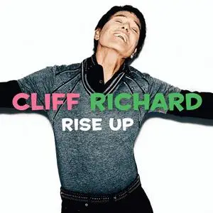 Cliff Richard - Rise Up (2018) [Official Digital Download]