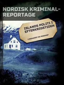 «Islands politi i efterkrigstiden» by Diverse