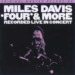 Miles Davis - Four And More (1966) [MFSL 2013] PS3 ISO + DSD64 + Hi-Res FLAC