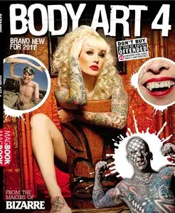 Bizarre Body Art 4 - 2013