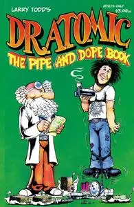 Dr. Atomic - The Pipe and Dope Book (2023) (Digital) (Zone-Empire)