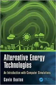 Alternative Energy Technologies: An Introduction with Computer Simulations (Repost)