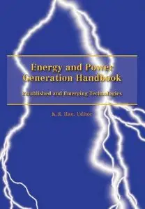 Energy and Power Generation Handbook: Established and Emerging Technologies (Repost)