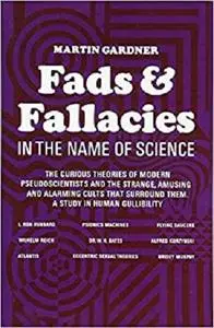 Fads and Fallacies in the Name of Science (Popular Science)