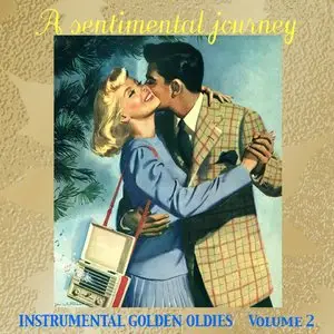 VA - A Sentimental Journey: Volume 01-09 (2012)