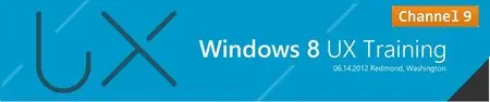 Windows 8 UX Fundamentals Training Workshop 2012