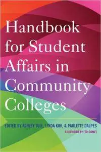 Handbook for Student Affairs in Community Colleges