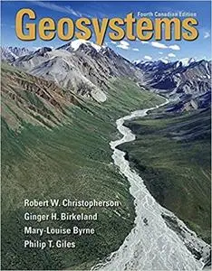 Geosystems: An Introduction to Physical Geography (4th Edition)