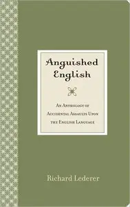 Anguished English (repost)