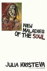 New Maladies of the Soul