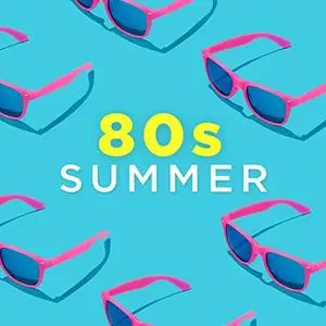 Various Artists - 80s Summer (2020)