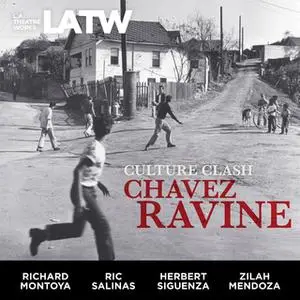 «Chavez Ravine» by Culture Clash