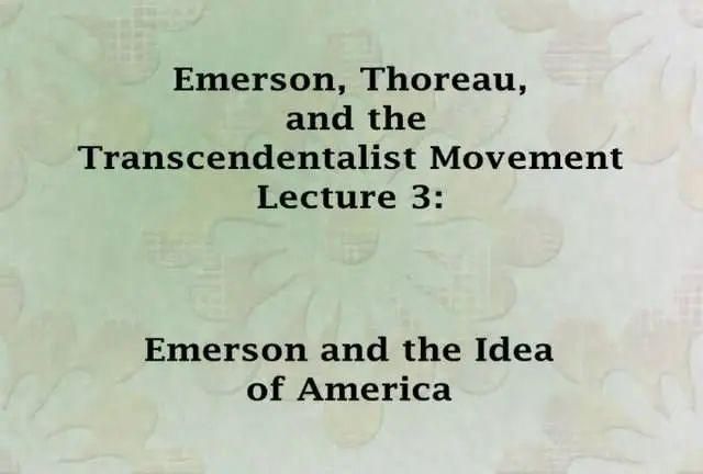 Emerson, Thoreau, and the Transcendentalist Movement