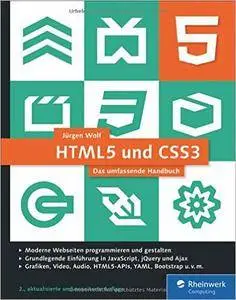 HTML5 und CSS3: Das umfassende Handbuch. Inkl. JavaScript, Bootstrap, Responsive Webdesign u.v.m., Auflage: 2