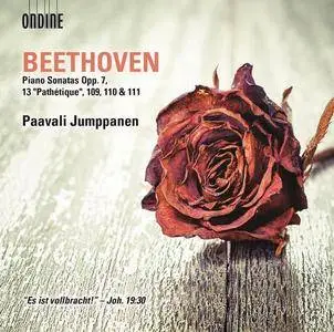 Paavali Jumppanen - Beethoven: Piano Sonatas Opp. 7, 13 "Pathetique", 109, 110 & 111 (2016)