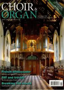 Choir & Organ - July/August 2008