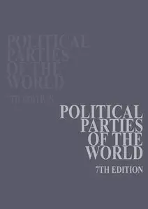 Political Parties of the World, 7th edition