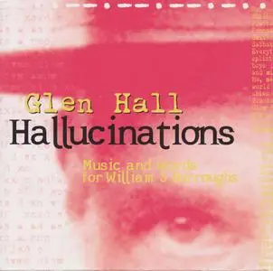Glen Hall - Hallucinations (1999)