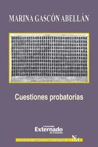 «Cuestiones probatorias» by Gascón Abellán Marina