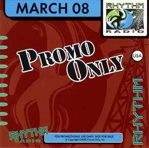 Promo Only Rhythm_Radio March (2008)