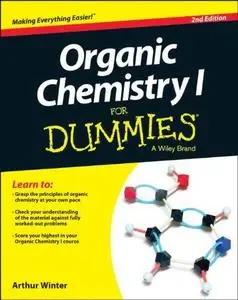 Organic Chemistry I For Dummies (2nd edition) (Repost)