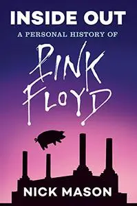 Inside Out: a personal history of Pink Floyd