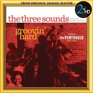 The 3 Sounds - Groovin' Hard: Live At The Penthouse 1964-1968 (2017) [DSD128 + Hi-Res FLAC]